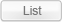 List